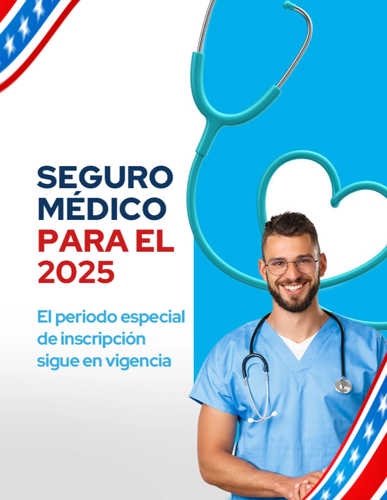 blog Seguro médico para el 2025: El periodo especial de inscripción sigue en vigencia